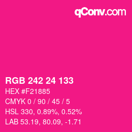 颜色代码: RGB 242 24 133 | qconv.com