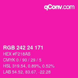 颜色代码: RGB 242 24 171 | qconv.com