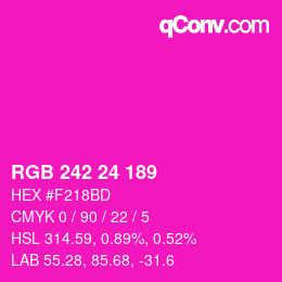 颜色代码: RGB 242 24 189 | qconv.com