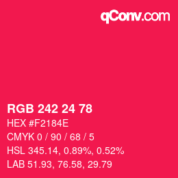 颜色代码: RGB 242 24 78 | qconv.com