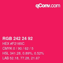 颜色代码: RGB 242 24 92 | qconv.com