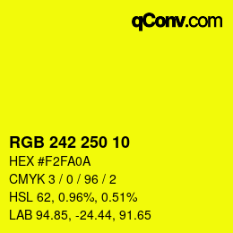 カラーコード: RGB 242 250 10 | qconv.com