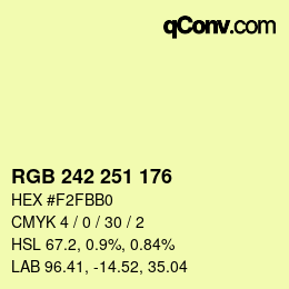 カラーコード: RGB 242 251 176 | qconv.com