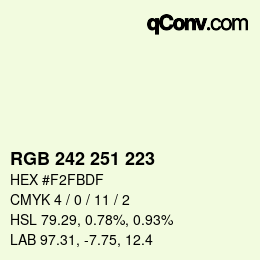 Color code: RGB 242 251 223 | qconv.com