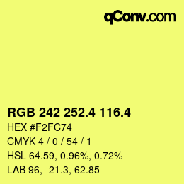 カラーコード: RGB 242 252.4 116.4 | qconv.com