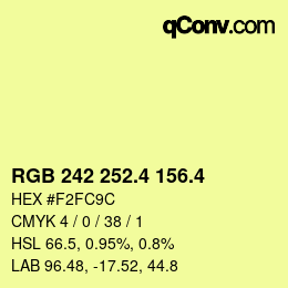 カラーコード: RGB 242 252.4 156.4 | qconv.com