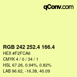 カラーコード: RGB 242 252.4 166.4 | qconv.com