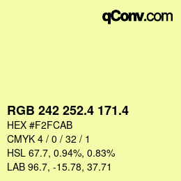 カラーコード: RGB 242 252.4 171.4 | qconv.com