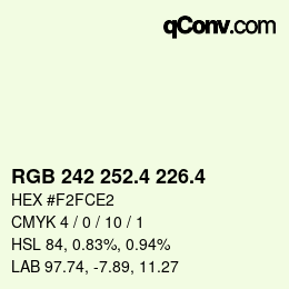 カラーコード: RGB 242 252.4 226.4 | qconv.com