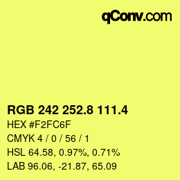 カラーコード: RGB 242 252.8 111.4 | qconv.com