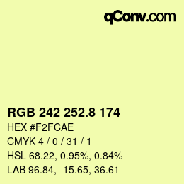 カラーコード: RGB 242 252.8 174 | qconv.com