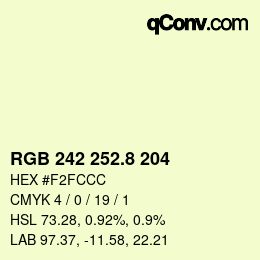 カラーコード: RGB 242 252.8 204 | qconv.com