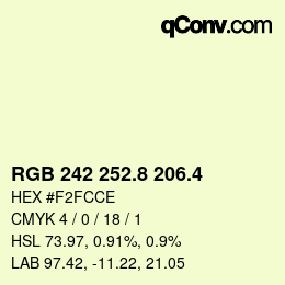 カラーコード: RGB 242 252.8 206.4 | qconv.com