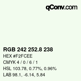 カラーコード: RGB 242 252.8 238 | qconv.com