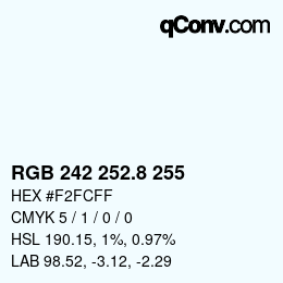 カラーコード: RGB 242 252.8 255 | qconv.com