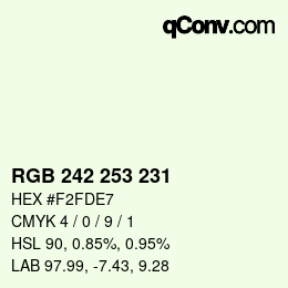 カラーコード: RGB 242 253 231 | qconv.com