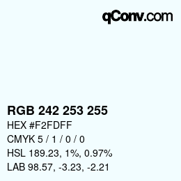 カラーコード: RGB 242 253 255 | qconv.com