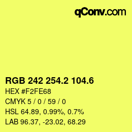 カラーコード: RGB 242 254.2 104.6 | qconv.com