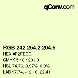 カラーコード: RGB 242 254.2 204.6 | qconv.com