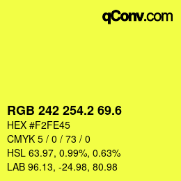 カラーコード: RGB 242 254.2 69.6 | qconv.com