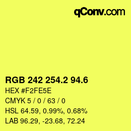 カラーコード: RGB 242 254.2 94.6 | qconv.com