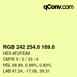 カラーコード: RGB 242 254.6 169.6 | qconv.com