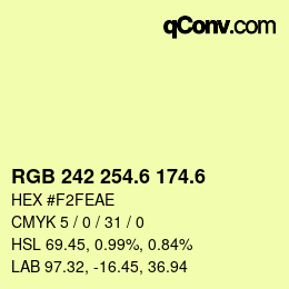 カラーコード: RGB 242 254.6 174.6 | qconv.com