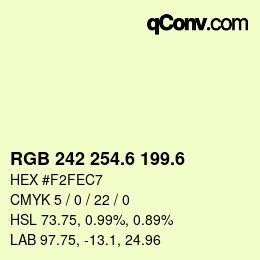 カラーコード: RGB 242 254.6 199.6 | qconv.com
