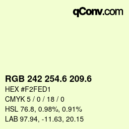 カラーコード: RGB 242 254.6 209.6 | qconv.com