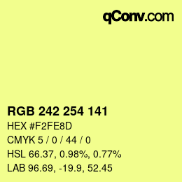 カラーコード: RGB 242 254 141 | qconv.com