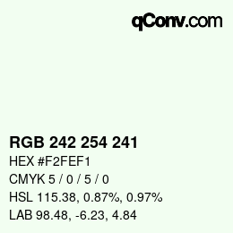 Color code: RGB 242 254 241 | qconv.com