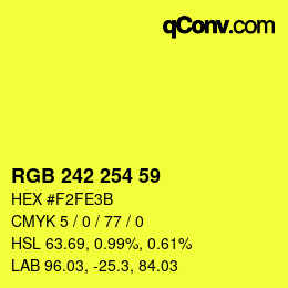 カラーコード: RGB 242 254 59 | qconv.com