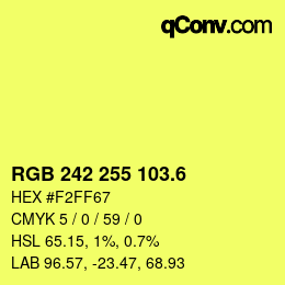 カラーコード: RGB 242 255 103.6 | qconv.com