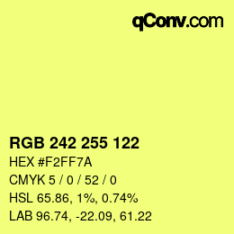 カラーコード: RGB 242 255 122 | qconv.com