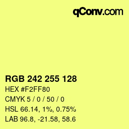 Color code: RGB 242 255 128 | qconv.com