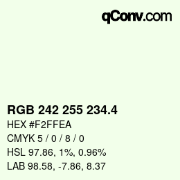 カラーコード: RGB 242 255 234.4 | qconv.com