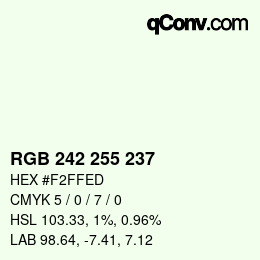 Color code: RGB 242 255 237 | qconv.com