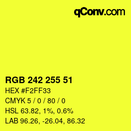 Color code: RGB 242 255 51 | qconv.com