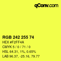 Color code: RGB 242 255 74 | qconv.com