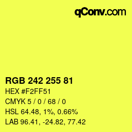 Color code: RGB 242 255 81 | qconv.com