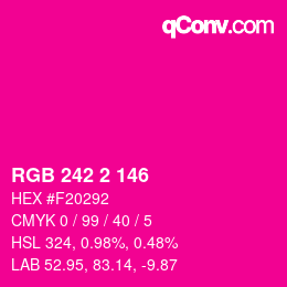 カラーコード: RGB 242 2 146 | qconv.com