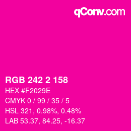颜色代码: RGB 242 2 158 | qconv.com