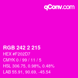 Color code: RGB 242 2 215 | qconv.com