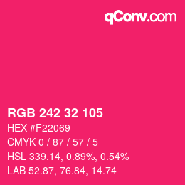 カラーコード: RGB 242 32 105 | qconv.com