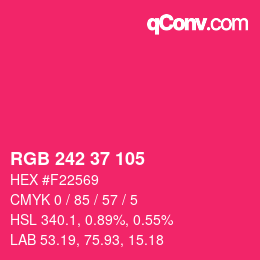 カラーコード: RGB 242 37 105 | qconv.com