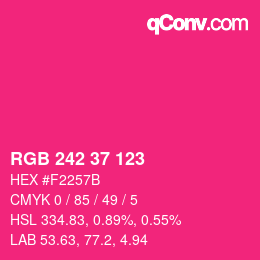 Color code: RGB 242 37 123 | qconv.com
