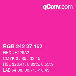 カラーコード: RGB 242 37 162 | qconv.com
