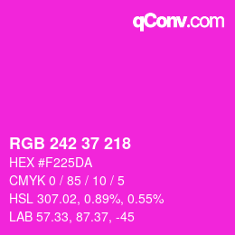 カラーコード: RGB 242 37 218 | qconv.com