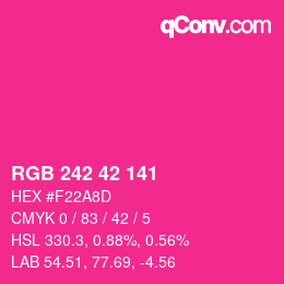 Color code: RGB 242 42 141 | qconv.com