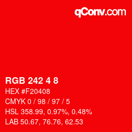 Color code: RGB 242 4 8 | qconv.com